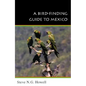 A Bird-Finding Guide to Mexico: Symbolic Action in Human Society - Paperback