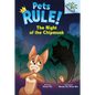 The Night of the Chipmunk: A Branches Book (Pets Rule! #6) - Hardcover