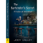 Bartender's Secret: A Cruise of Deception - Paperback