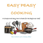 Easy Peasy Cooking - Hardcover