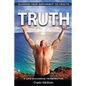 The Truth, Claiming Your Birthright To Health: A Life Changing Perspective - Paperback