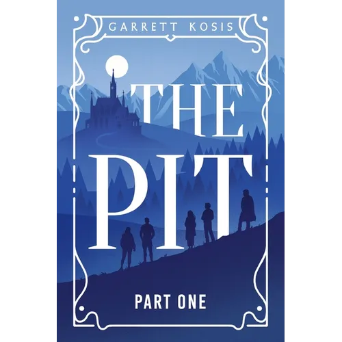 The Pit: Part One - Paperback