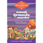 Novel Grounds for Murder: Hickory Hills Cozy Murder Mysteries - Paperback