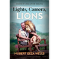 Lights, Camera, Lions: Memoirs of a Real-Life Dr. Doolittle - Paperback