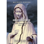 Medjugorje: The First Twenty-One Years (1981-2002): A Source-Based Contribution to the Definitive History - Hardcover