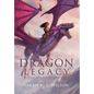 Dragon Legacy: The Complete Series: The Complete Series - Hardcover