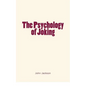 The Psychology of Joking - Paperback