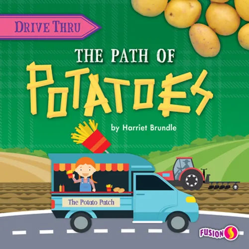 The Path of Potatoes - Library Binding