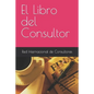El Libro del Consultor - Paperback