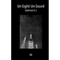 Un-Sight/ Un-Sound: (delirium X.) - Paperback