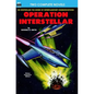 Operation Interstellar & The Thing from Underneath - Paperback