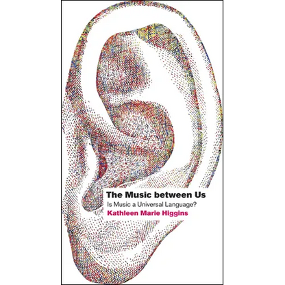 The Music between Us: Is Music a Universal Language? - Paperback