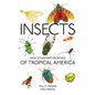 Insects and Other Arthropods of Tropical America - Paperback