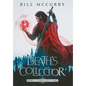 Death's Collector - Hardcover