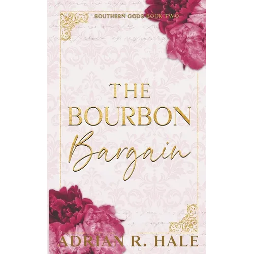 The Bourbon Bargain - Paperback