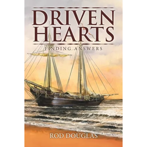 Driven Hearts: Finding Answers - Paperback
