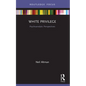 White Privilege: Psychoanalytic Perspectives - Paperback