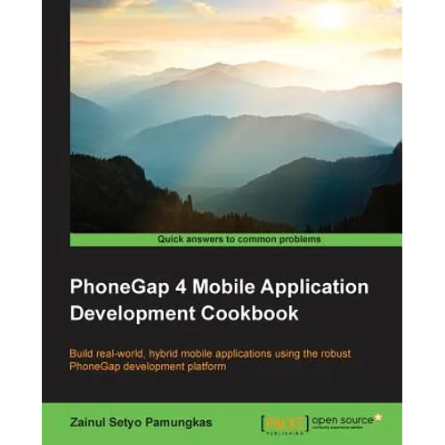 PhoneGap 4 Mobile Application Development Cookbook - Paperback