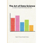 The Art of Data Science - Paperback