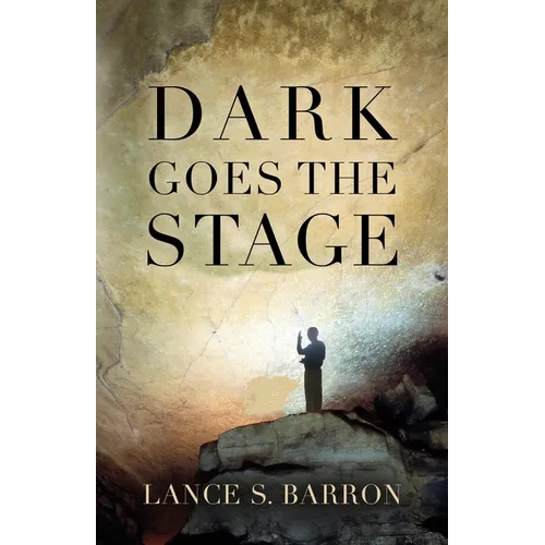Dark Goes the Stage - Paperback