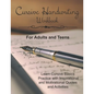 Cursive Handwriting Workbook for Adults and Teens: Learn Cursive Basics & Practice with Inspirational and Motivational Quotes and Activities - Paperback