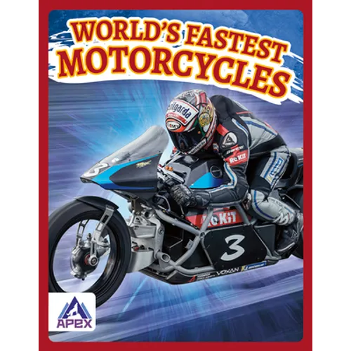 World's Fastest Motorcycles - Library Binding