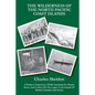 The Wilderness of the North Pacific Coast Islands: A Hunter's Experiences While Searching For Wapiti, Bears, And Caribou On The Larger Coast Islands O - Paperback