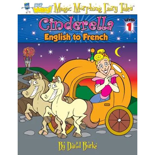 Cinderella: English to French, Level 1 - Paperback