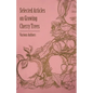 Selected Articles on Growing Cherry Trees - Paperback