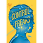 Control Freaks - Hardcover