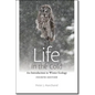 Life in the Cold: An Introduction to Winter Ecology, Fourth Edition - Paperback