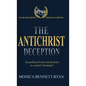 The Antichrist Deception - Hardcover
