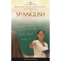 Spanglish - Hardcover