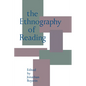 The Ethnography of Reading - Paperback