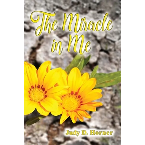 The Miracle in Me - Paperback