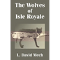 The Wolves of Isle Royale - Paperback
