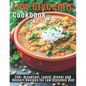 Low Glycemic Cookbook: 200+ Breakfast, Lunch, Dinner and Dessert Recipes for Low Glycemic Diet - Paperback