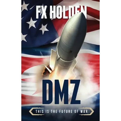 DMZ: This is the Future of War - Paperback