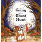 Going on a Ghost Hunt - Hardcover