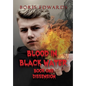 Blood in Black Water: Book One: Dissension - Hardcover