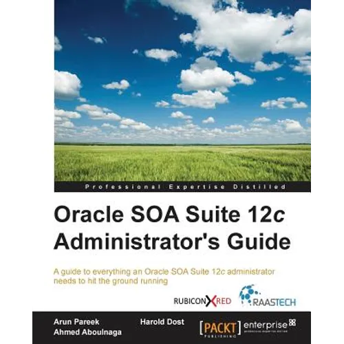 Oracle SOA Suite 12c Administrator's Guide - Paperback