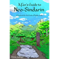 A Fan's Guide to Neo-Sindarin: A Textbook for the Elvish of Middle-earth - Paperback