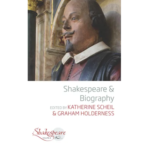 Shakespeare and Biography - Paperback