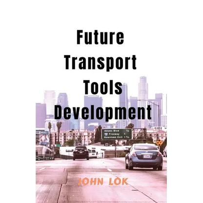 Future Transport Tools Development - Paperback