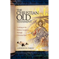 The Christian Old Testament: Looking at the Hebrew Scriptures through Christian Eyes - Paperback