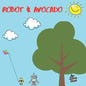 Robot & Avocado: Quick bedtime story - Paperback
