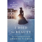 I Died for Beauty - Paperback
