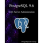 PostgreSQL 9.6 Vol2: Server Administration - Paperback