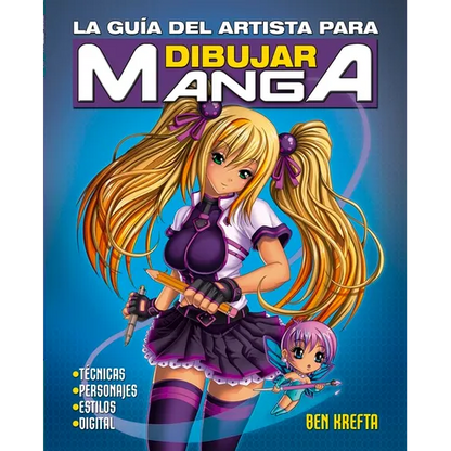 Guia del Artista Para Dibujar Manga, La - Paperback