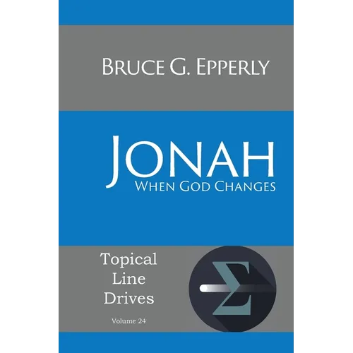 Jonah: When God Changes - Paperback